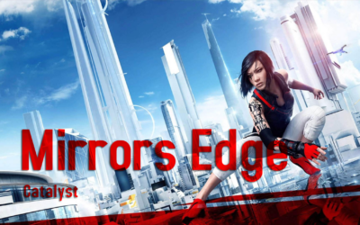 Mirrors Edge Catalyst