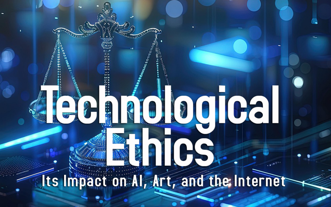 Technological Ethics